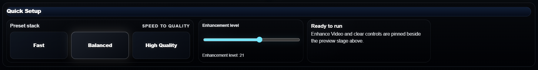 AI Video Studio Quick Setup panel open with preset stack and enhancement level controls